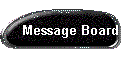 Message Board